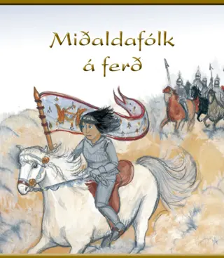 Miðaldafólk á ferð