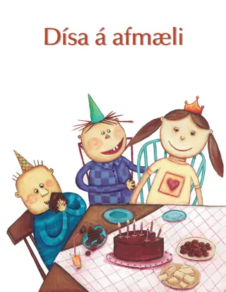 Dísa á afmæli