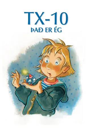 TX-10 Það er ég