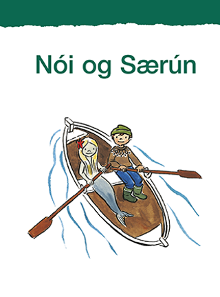 Listin að lesa og skrifa 4 - Nói og Særún