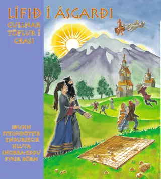 Lífið í Ásgarði - Gullnar töflur í grasi