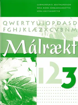 Málrækt 3