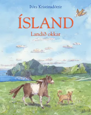 Ísland - Landið okkar