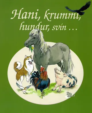 Hani, krummi, hundur, svín ...
