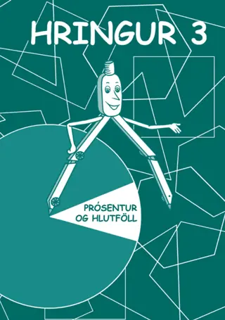 Hringur 3 - Prósentur og hlutföll