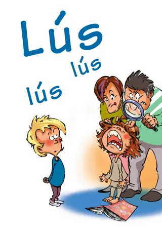 Listin að lesa og skrifa 9b - Lús, lús, lús
