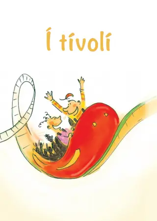 Listin að lesa og skrifa 10b - Í tívolí