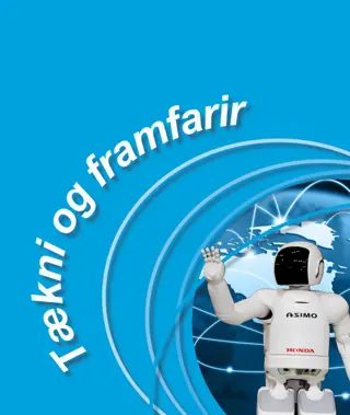 Sögugáttin - Tækni og framfarir
