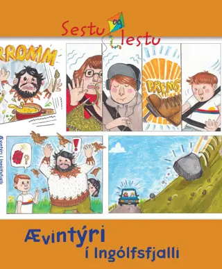 Sestu og lestu - Ævintýri í Ingólfsfjalli