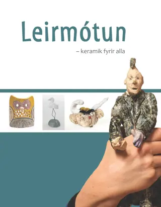 Leirmótun - Keramik fyrir alla