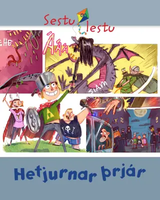 Sestu og lestu - Hetjurnar þrjár