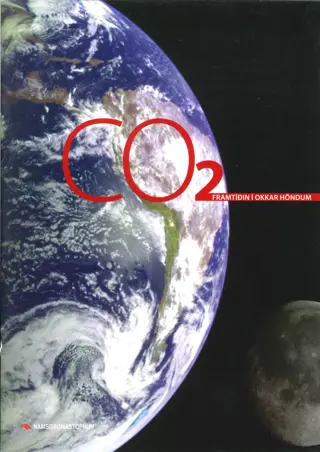 CO2 - Framtíðin í okkar höndum