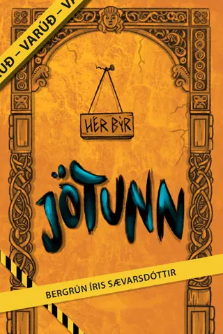 Varúð – Hér býr jötunn
