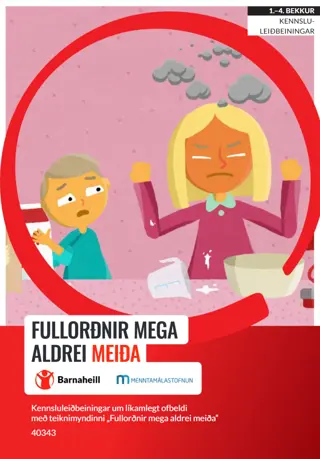 Fullorðnir mega aldrei meiða