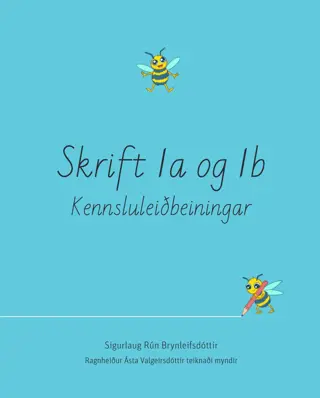 Skrift 1a og 1b - kennsluleiðbeiningar