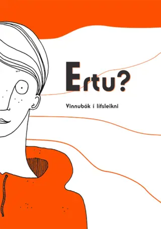 Ertu?