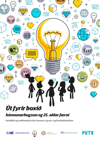 Út fyrir boxið - Hönnunarhugsun og 21. aldar færni