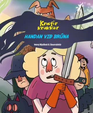 Kræfir krakkar - Handan við brúna