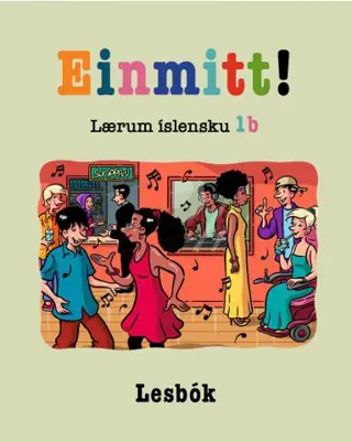 Einmitt! Lærum íslensku 1b
