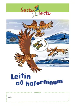 Sestu og lestu - Leitin að haferninum