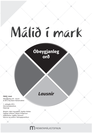 Málið í mark - Óbeygjanleg orð